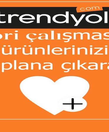 Trendyol Mağazaları Favori ve Takipçi Satın Alıyor